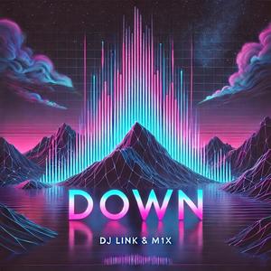 Down (Explicit)