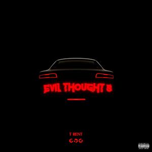 Evil Thought's (Explicit)