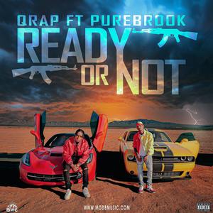 Ready Or Not (**** fano) (feat. PureBrook) [Explicit]