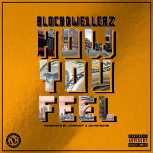 How You Feel (Explicit)