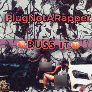 Buss It (Explicit)