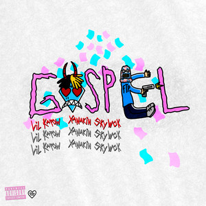 Gospel (Explicit)