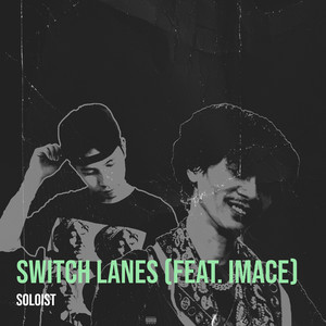 Switch Lanes (Explicit)