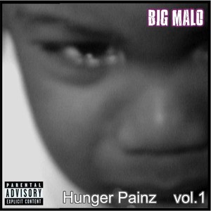 Hunger Painz, Vol. 1 (Explicit)