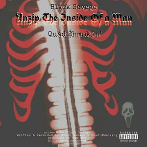 Unzip The Inside Of a Man (Explicit)