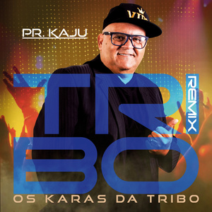 Os Karas Da Tribo