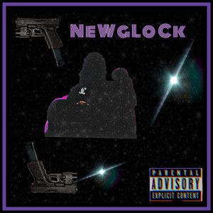 NewGlock (Explicit)