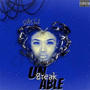 Unbreakable (Explicit)