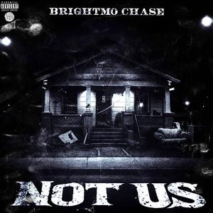 Not Us (Explicit)