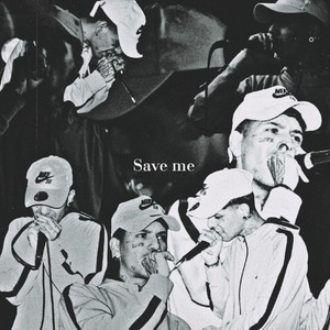 Save Me (Explicit)