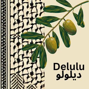 Delulu (feat. Omar Awbu & Ali Al Sayed)