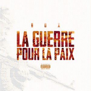 La guerre pour la paix (Explicit)