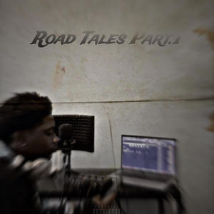 ROAD TALES: HUSTLER'S DIARY (Explicit)