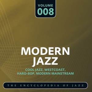 Modern Jazz- The World's Greatest Jazz Collection, Vol. 8