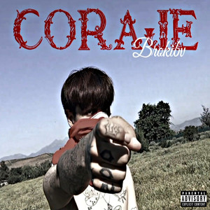 Coraje (Explicit)