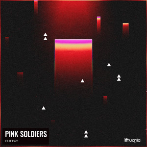 Pink Soldiers