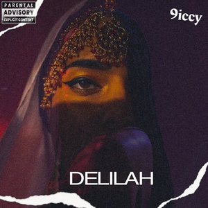 Delilah (Explicit)