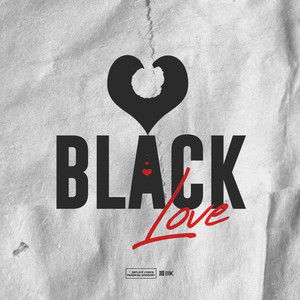 Black Love (Explicit)