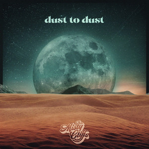 Dust to Dust