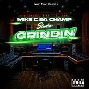 Studio Grindin' (Explicit)