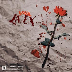 La Ex (Explicit)