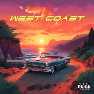West Coast (feat. Young Pain & 2raqz) (Explicit)