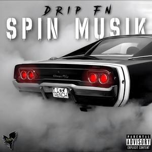 Spin Musik (Explicit)