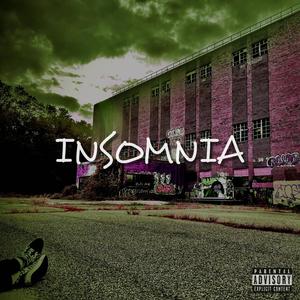 INSOMNIA (Explicit)