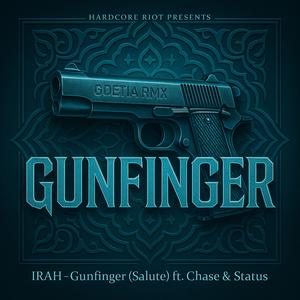 Gunfinger (salute) (feat. Irah) (RMX|Radio Edit)