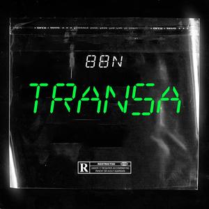 Transa (Explicit)