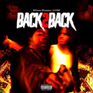 Back 2 Back(feat. G1000) (Explicit)