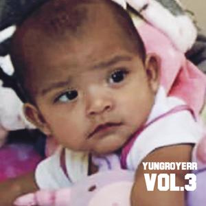 YungRoyerr, Vol. 3 (Explicit)