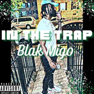 In The Trap (Explicit)