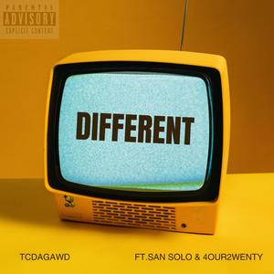 Different (feat. 4our2wenty & San Solo) [Explicit]