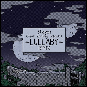 lullaby (Remix)