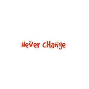 Never cHange (Explicit)