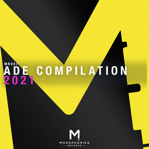 ADE Compilation 2021