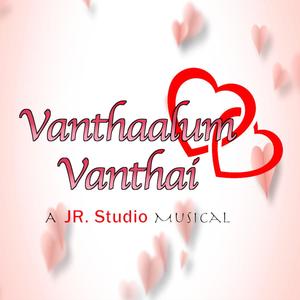 Vanthaalum Vanthai (feat. Prabha Balakrishnan & Mayurathi Thevathas)