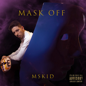 Mask Off (Explicit)