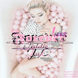 Forever (Explicit)