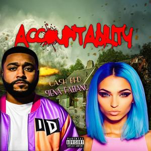 Accountability (feat. Siena Fabiano) (Explicit)