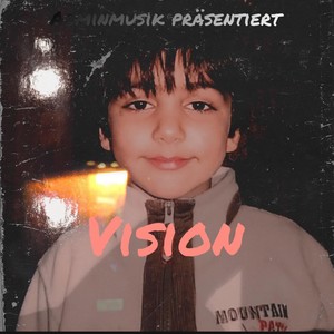 Vision (Explicit)