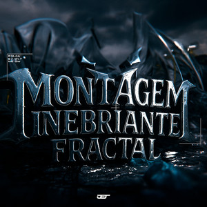 MONTAGEM INEBRIANTE FRACTAL (SUPER SLOWED|Explicit)