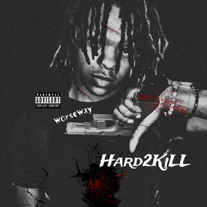 Hard2Kill (Explicit)