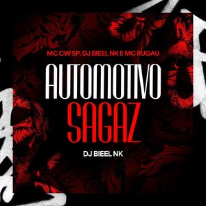 Automotivo Sagaz (Explicit)