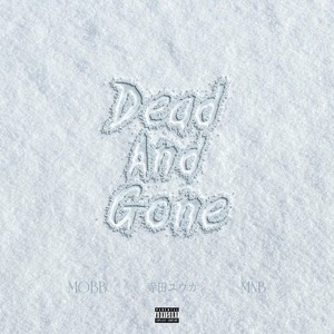 DeadAndGone (Explicit)