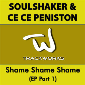 Shame Shame Shame(EP Part 1) (Soulshaker Remix)
