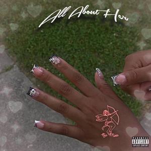 All About Her (Deluxe) [Explicit]