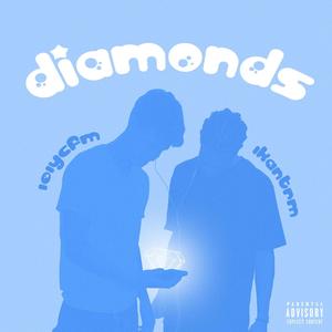 Diamonds (Explicit)