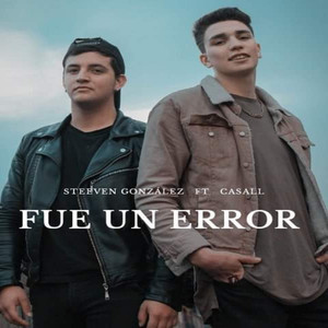 fue un error (feat. Casall)